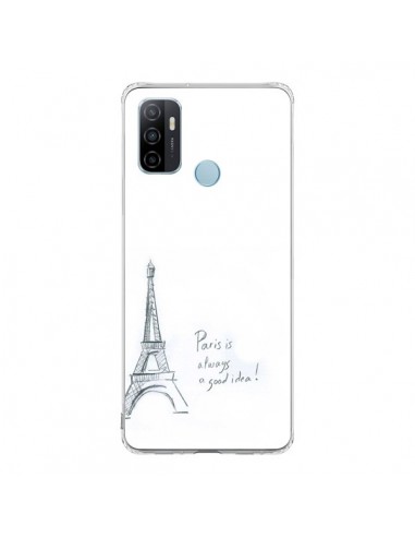 Coque Oppo A53 / A53s Paris is always a good idea -  Léa Clément