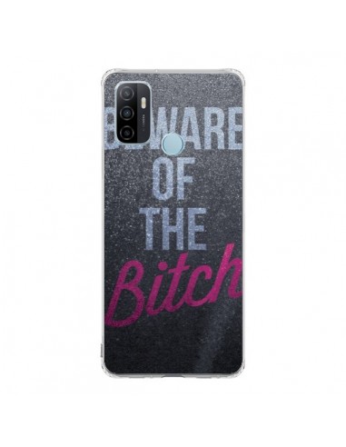 Coque Oppo A53 / A53s Beware of the Bitch - Javier Martinez