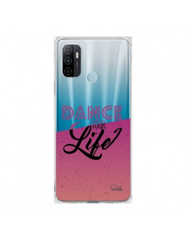 Coque Oppo A53 / A53s Dance Your Life Transparente - Lolo Santo