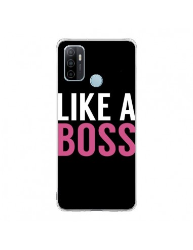 Coque Oppo A53 / A53s Like a Boss - Mary Nesrala