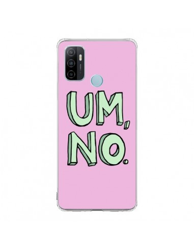 Coque Oppo A53 / A53s Um, No - Maryline Cazenave