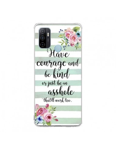 Coque Oppo A53 / A53s Courage, Kind, Asshole - Maryline Cazenave
