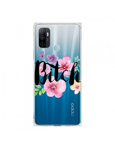 Coque Oppo A53 / A53s Bitch Flower Fleur Transparente - Maryline Cazenave