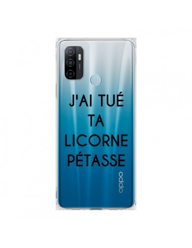 Coque Oppo A53 / A53s Tué Licorne Pétasse Transparente - Maryline Cazenave