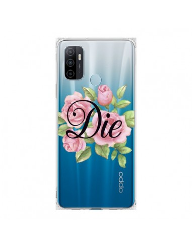 Coque Oppo A53 / A53s Die Fleurs Transparente - Maryline Cazenave