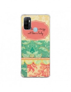 Coque Oppo A53 / A53s Hide your Crazy, Act Like a Lady -...