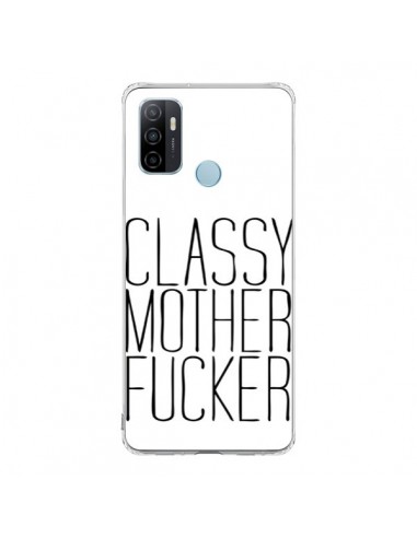 Coque Oppo A53 / A53s Classy Mother Fucker - Sara Eshak