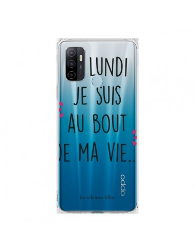 Coque Oppo A53 / A53s Le lundi, je suis au bout de ma vie Transparente - Les Vilaines Filles