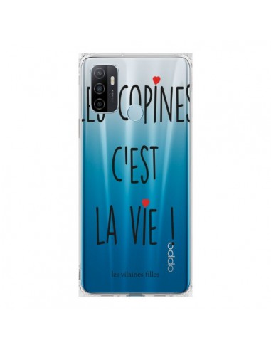 Coque Oppo A53 / A53s Les copines, c'est la vie Transparente - Les Vilaines Filles