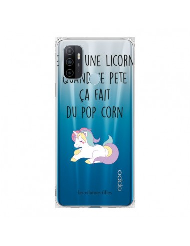 Coque Oppo A53 / A53s Je suis une licorne, quand je pète ça fait du pop corn Transparente - Les Vilaines Filles