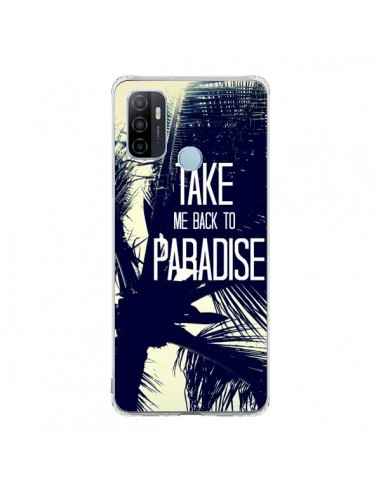Coque Oppo A53 / A53s Take me back to paradise USA Palmiers - Tara Yarte