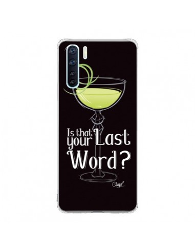 Coque Oppo Reno3 / A91 Is that your Last Word Cocktail Barman - Chapo