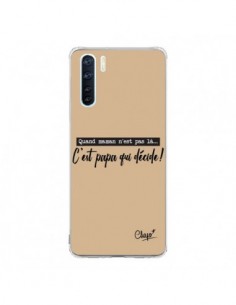 Coque Oppo Reno3 / A91 C'est Papa qui Décide Beige - Chapo