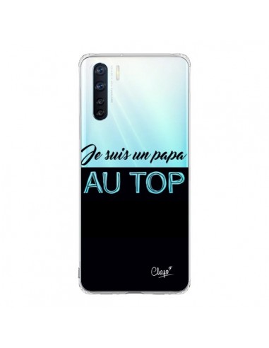 Coque Oppo Reno3 / A91 Je suis un Papa au Top Transparente - Chapo