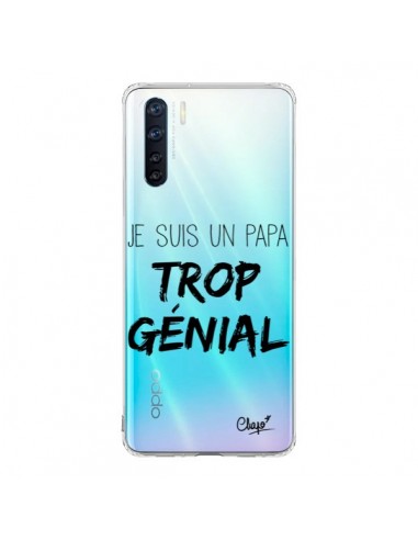 Coque Oppo Reno3 / A91 Je suis un Papa trop Génial Transparente - Chapo