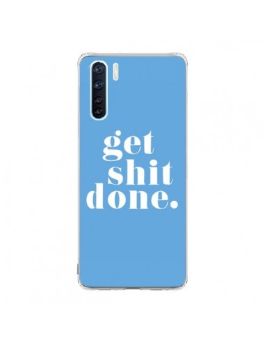 Coque Oppo Reno3 / A91 Get Shit Done Bleu - Shop Gasoline