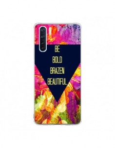 Coque Oppo Reno3 / A91 Be Bold Brazen Beautiful - Ebi...