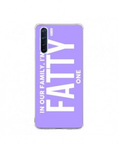 Coque Oppo Reno3 / A91 In our family i'm the Fatty one -...