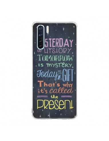 Coque Oppo Reno3 / A91 Today is a gift Cadeau - Maximilian San