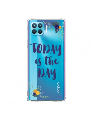 Coque Oppo Reno4 Lite Today is the day Fleurs Transparente - Chapo