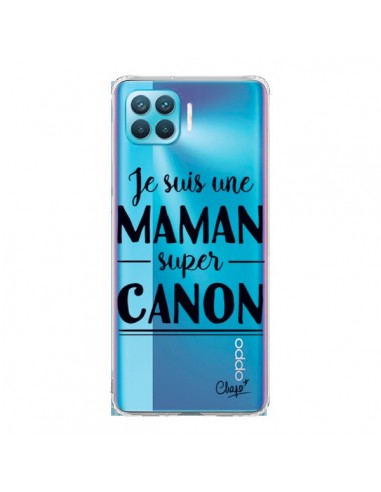 Coque Oppo Reno4 Lite Je suis une Maman super Canon Transparente - Chapo