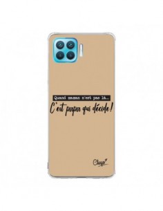 Coque Oppo Reno4 Lite C'est Papa qui Décide Beige - Chapo