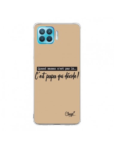 Coque Oppo Reno4 Lite C'est Papa qui Décide Beige - Chapo