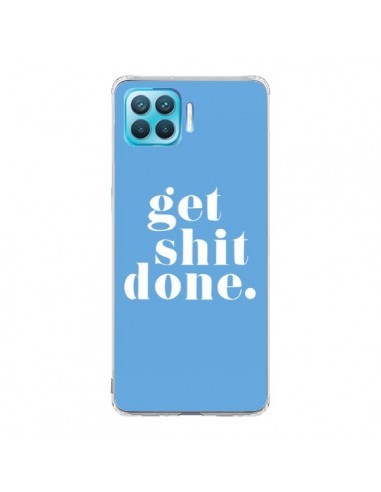 Coque Oppo Reno4 Lite Get Shit Done Bleu - Shop Gasoline