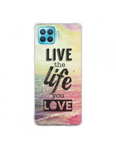 Coque Oppo Reno4 Lite Live the Life you Love, Vis la Vie que tu Aimes - Mary Nesrala