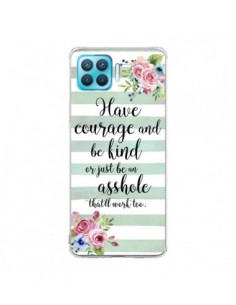 Coque Oppo Reno4 Lite Courage, Kind, Asshole - Maryline...