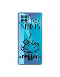 Coque Oppo Reno4 Lite All you need is coffee Transparente...