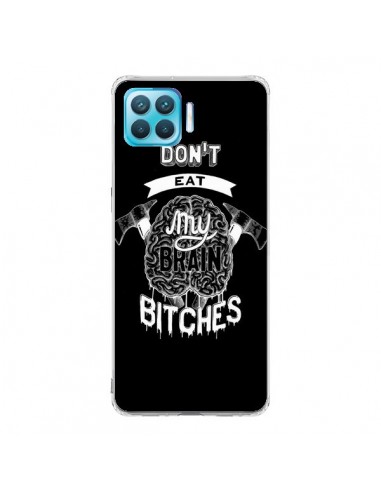 Coque Oppo Reno4 Lite Don't eat my brain Bitches Cerveau Noir - Senor Octopus