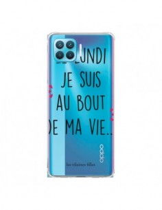 Coque Oppo Reno4 Lite Le lundi, je suis au bout de ma vie...