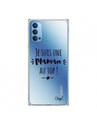 Coque Oppo Reno4 Pro 5G Je suis une Maman au Top Transparente - Chapo