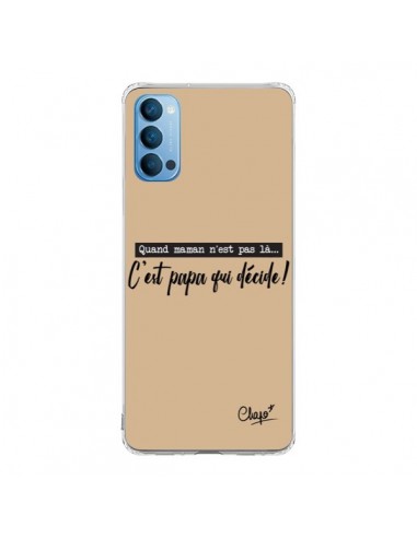 Coque Oppo Reno4 Pro 5G C'est Papa qui Décide Beige - Chapo