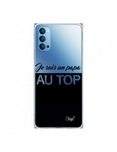 Coque Oppo Reno4 Pro 5G Je suis un Papa au Top...
