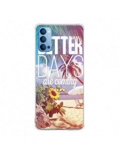 Coque Oppo Reno4 Pro 5G Better Days _té - Eleaxart