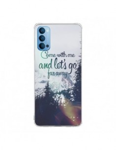 Coque Oppo Reno4 Pro 5G Let's Go Far Away Snow Neige -...