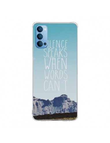 Coque Oppo Reno4 Pro 5G Silence speaks when words can't paysage - Eleaxart