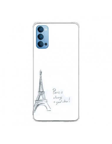 Coque Oppo Reno4 Pro 5G Paris is always a good idea -  Léa Clément