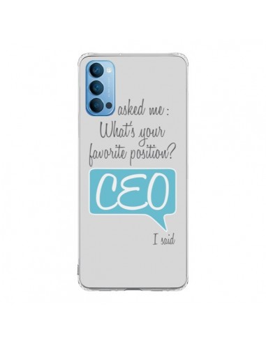 Coque Oppo Reno4 Pro 5G What's your favorite position CEO I said, bleu - Shop Gasoline