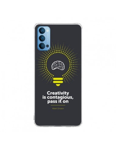 Coque Oppo Reno4 Pro 5G Creativity is contagious, Einstein - Shop Gasoline