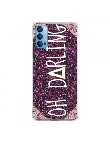 Coque Oppo Reno4 Pro 5G Oh Darling - Ebi Emporium