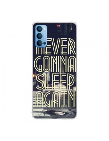 Coque Oppo Reno4 Pro 5G Never Gonna Sleep New York City - Javier Martinez