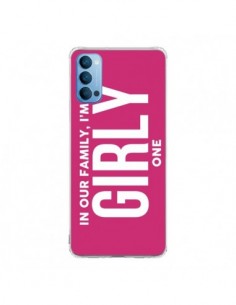 Coque Oppo Reno4 Pro 5G In our family i'm the Girly one -...