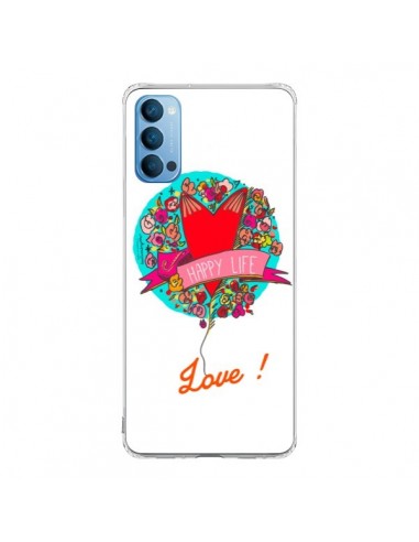 Coque Oppo Reno4 Pro 5G Love Happy Life - Leellouebrigitte