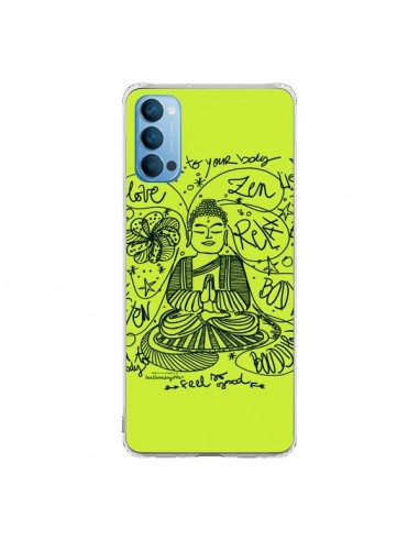 Coque Oppo Reno4 Pro 5G Buddha Listen to your body Love Zen Relax - Leellouebrigitte