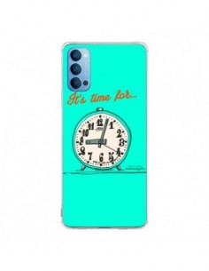 Coque Oppo Reno4 Pro 5G It's time for - Leellouebrigitte