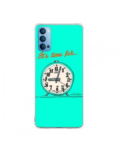 Coque Oppo Reno4 Pro 5G It's time for - Leellouebrigitte