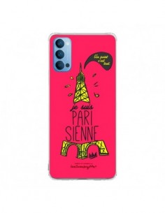 Coque Oppo Reno4 Pro 5G Je suis Parisienne La Tour Eiffel...